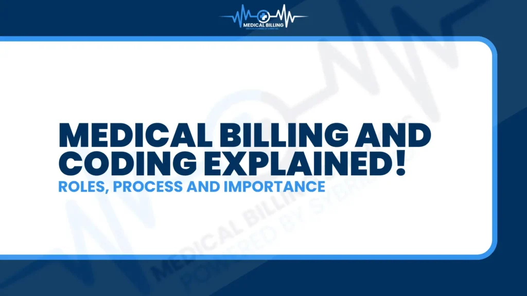 What is Medical Billing and Coding