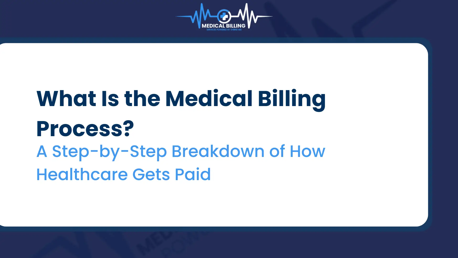 Medical Billing Process