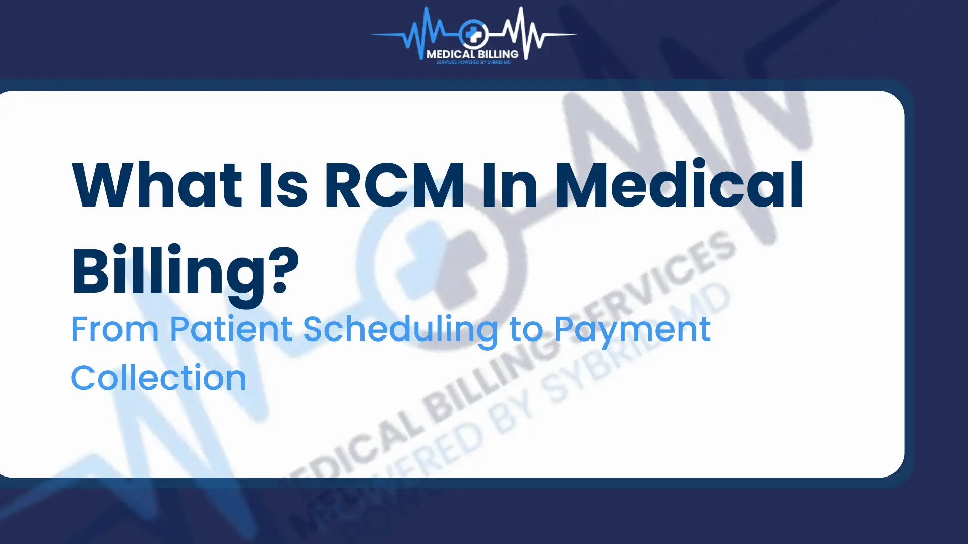 what is rcm in medical billing